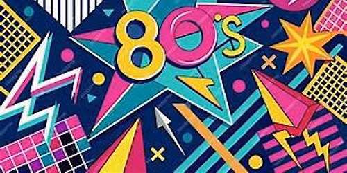Back To The 80s Party