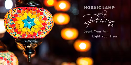 Fort Worth Create Your Own Turkish Mosaic Lamp In This Class