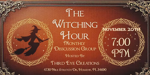 Witching Hour Monthly Discussion Group 
