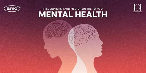 Philosophy Meetup "Mental Health"