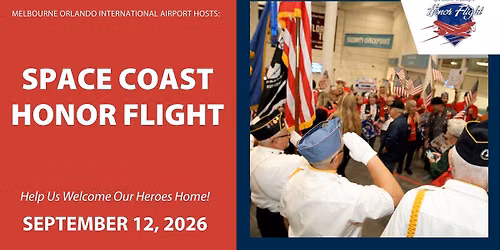 Space Coast Honor Flight Welcome Home Celebration, Hosted by MLB