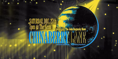 Chinaberry Lane with John Bogansky Show