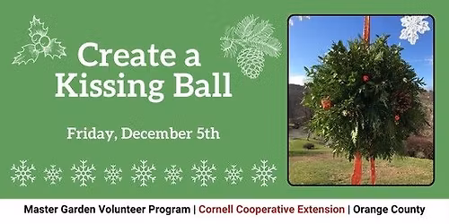2025 Holiday Kissing Ball Workshop (Evening Session)