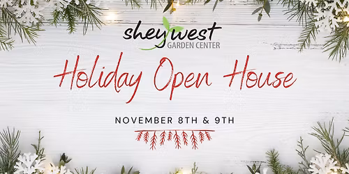 Holiday Open House at SheyWest