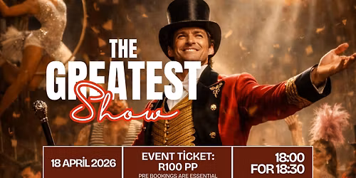 The Greatest show - songs from the movie and more