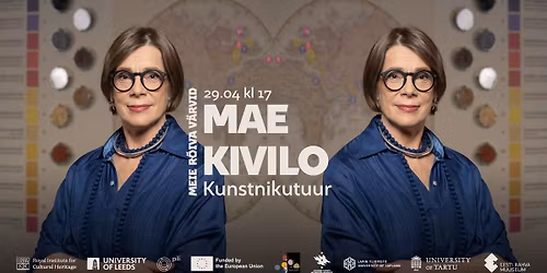 Mae Kivilo kunstnikutuur n\u00e4itusel "Meie r\u00f5iva v\u00e4rvid"