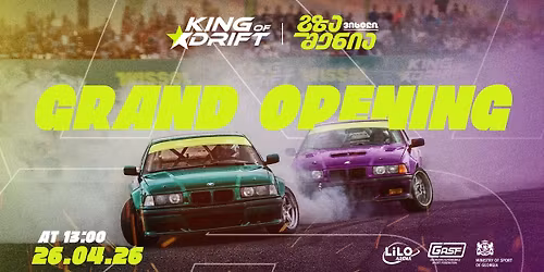King of Drift Grand Opening - 2026