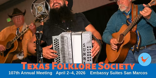 Texas Folklore Society 107th Annual Meeting