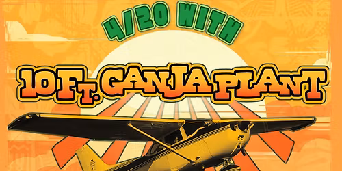 4\/20 with 10 ft. Ganja Plant with Double Tiger and Rastan