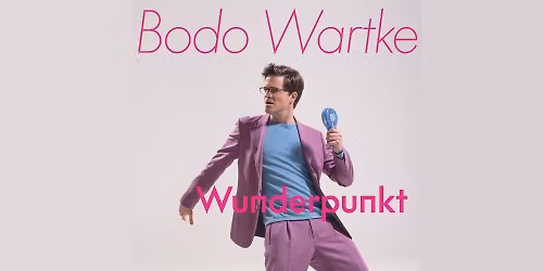 Bodo Wartke - Wunderpunkt | Harmonie Heilbronn