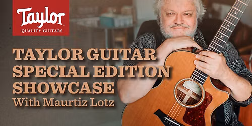 FREE WORKSHOP: Taylor Guitar Showcase (Bothners N1 City)