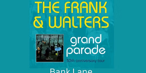 Frank and Walters Grand Parade 30th anniversary show at Bank Lane ,Waterford on December 11th 