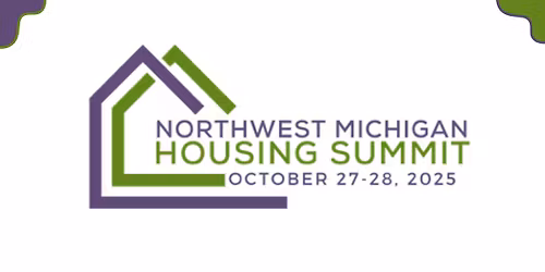 2025 Northwest Michigan Housing Summit