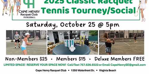 2025 Classic Racquet Tourney & Social