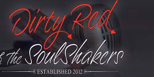Dirty Red & The Soul Shakers LIVE The Red Shed, Hutchinson KS