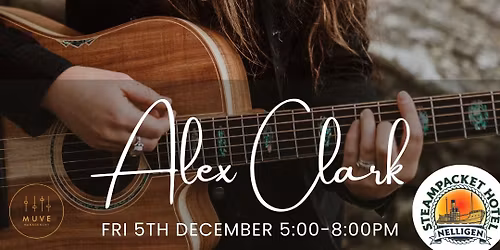 Alex Clark - Live @ The Steampacket 