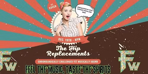 The Hip Replacements @ Finnegan's Wake - LIVE MUSIC