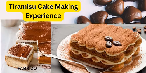 Tiramisu Cake Making Experience