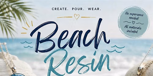 Resin Beach Jewellery Workshop