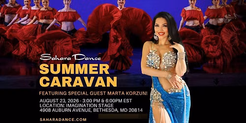 Sahara Dance Summer Caravan featuring Marta Korzun
