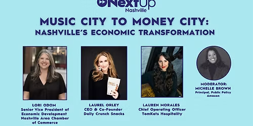 Music City to Money City: Nashville\u2019s Economic Transformation
