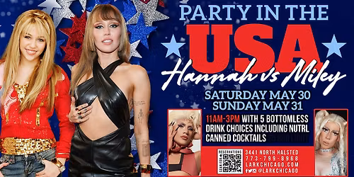 Party in the USA (Hannah vs. Miley) Bottomless Drag Brunch