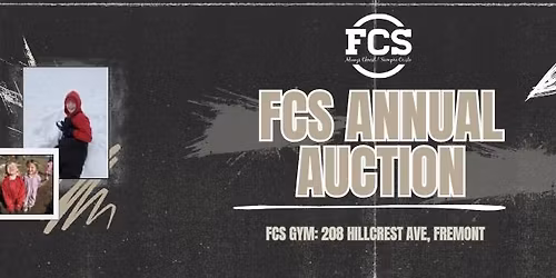 SAVE THE DATE! FCS Annual Auction