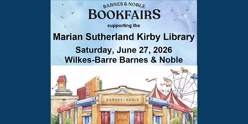 Barnes & Noble (Wilkes-Barre) Bookfair Supporting the M.S. Kirby Library