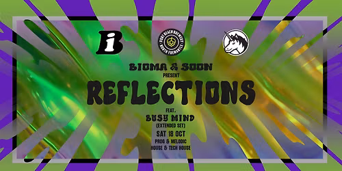 Reflections by BIOMA & SOON Ft BUSY MIND