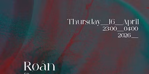 Amsterdam Techno Sessions w\/ R\u00f8\u00e5n & Marco Ramos (Subsist)