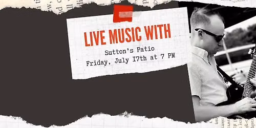 Live Music with Sutton's Patio