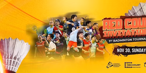 Red Court 1st Invitational Badminton Tournament