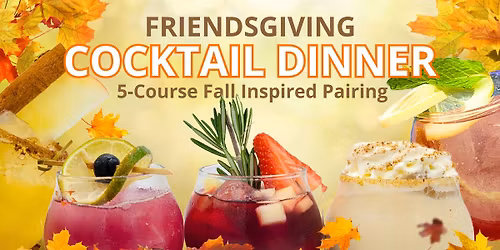 Friendsgiving Cocktail Dinner