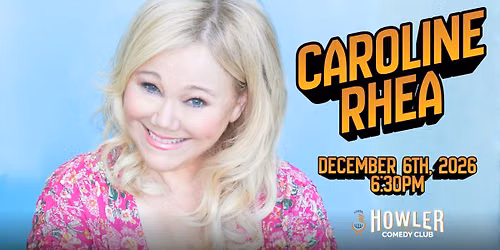 Caroline Rhea at Howler Comedy