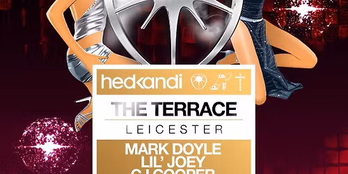 Hedkandi @ The Terrace : Leicester