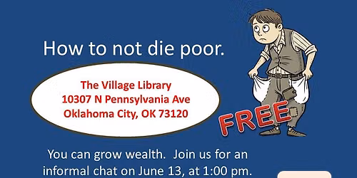 How to not die poor.