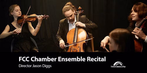 FCC Chamber Ensemble Recital