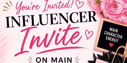 Influencer night on Main 