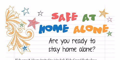 Safe at Home Alone - Grand Forks, ND