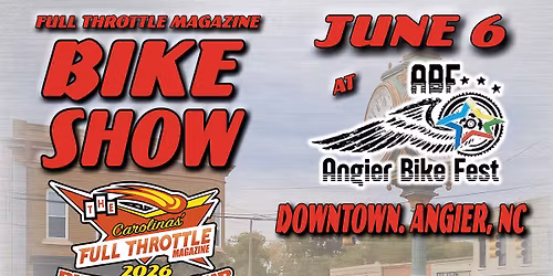 Full Throttle Bike Show Tour - Angier Bike Fest Bike Show