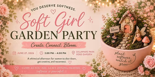 Soft Girl Garden Party
