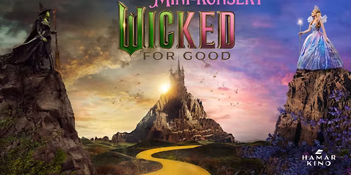 Festpremiere og Mini-konsert: WICKED FOR GOOD\ud83e\ude77\ud83d\udc9a