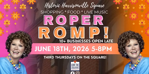 \ud83c\udf3a June Third Thursday on the Square: Roper Romp! \ud83d\udd76\ufe0f