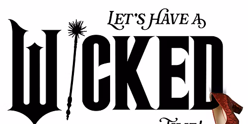 Wicked at Sarofim Hall - Hobby Center