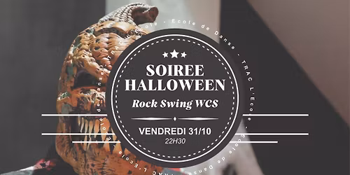 Soir\u00e9e sp\u00e9ciale Halloween Rock Swing WCS