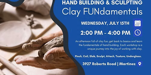WORKSHOP: Hand Building & Sculpting; Clay FUNdamentals
