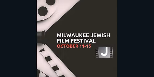 29th Annual Milwaukee Jewish Film Festival