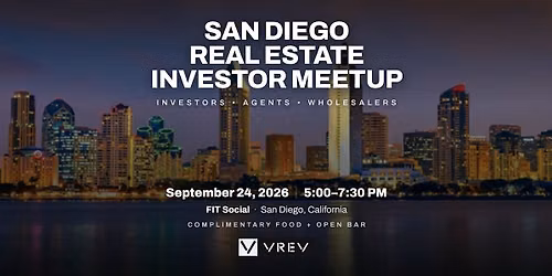 San Diego Real Estate Investor Meetup: Off-Market Deals & Connections