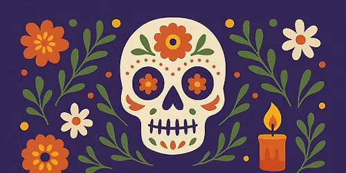 Day 2 \u201cRemember & Rejoice: D\u00eda de los Muertos Celebration\u201d