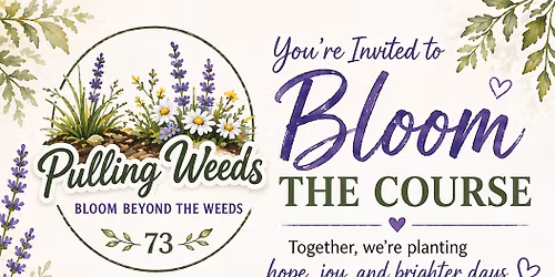 Bloom The Course